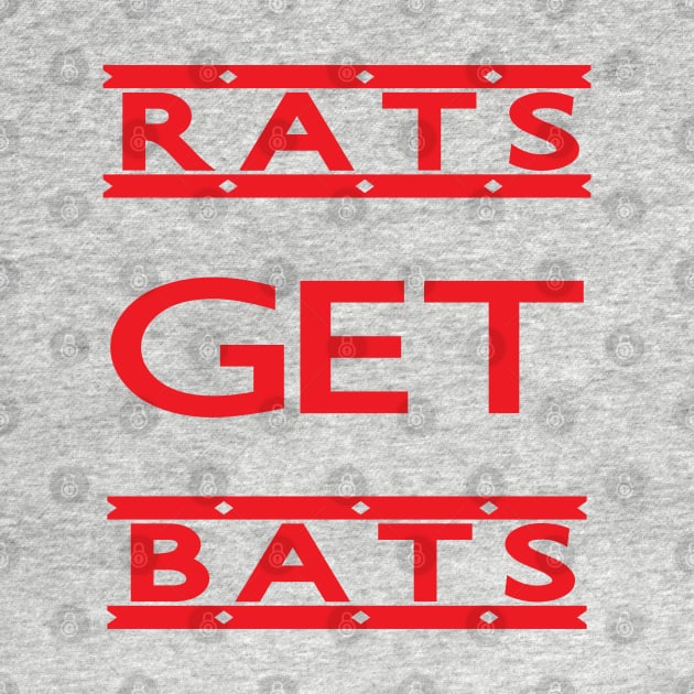 Rats Get Bats by Scaffoldmob